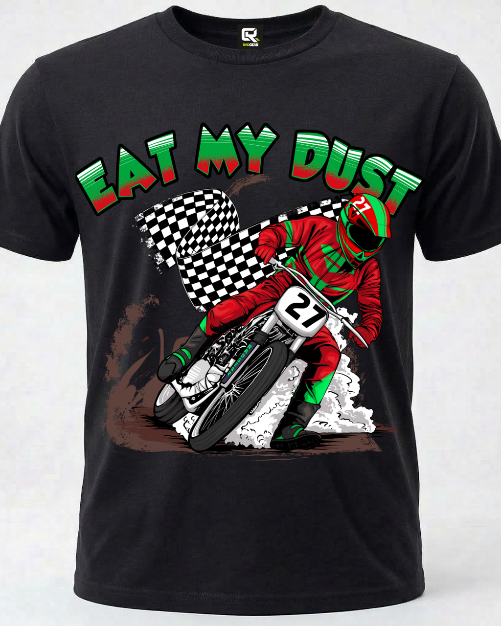 Eat My Dust | Limited Edition Motorcycle Rider Tee